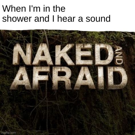 naked and afraid gif|naked and afraid Memes & GIFs